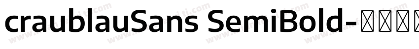 craublauSans SemiBold字体转换